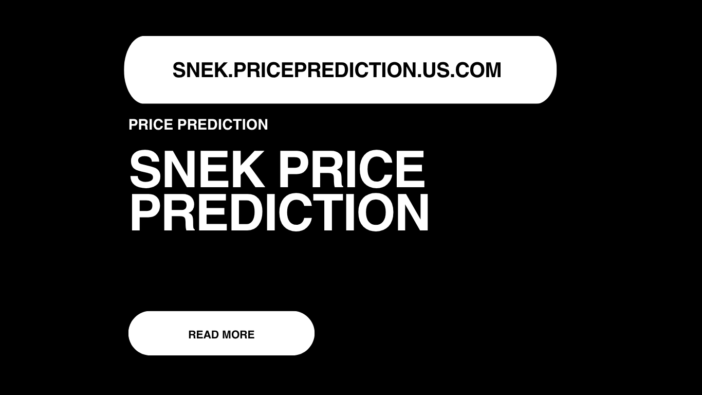 Snek Price Prediction | SNEK Forecast 2025, 2030, 2040
